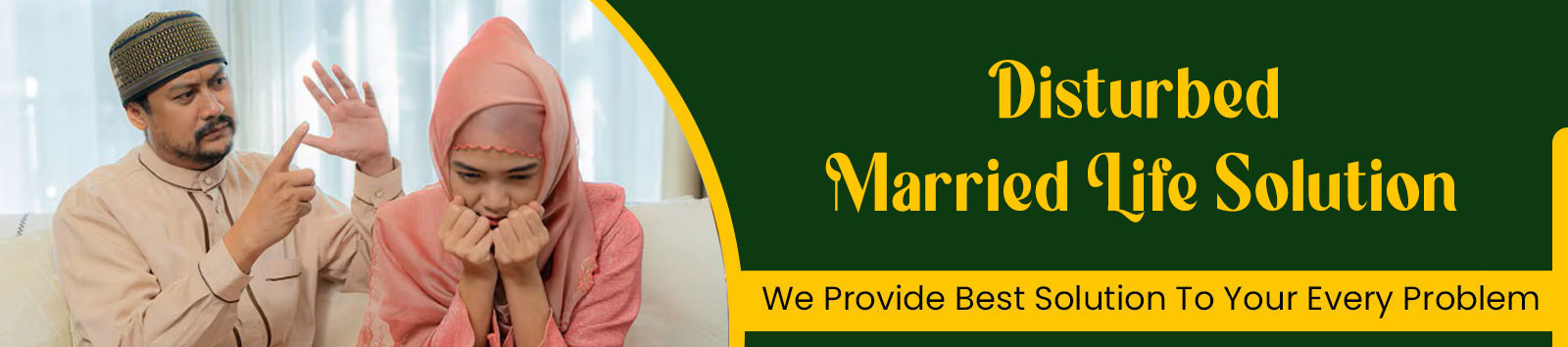 Disturbed Married Life Solution Molvi Baba in Jaipur